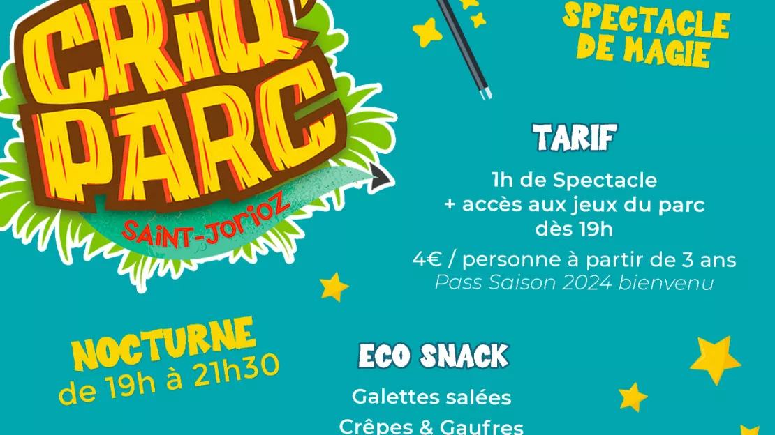 Soirée magie au Criq'Parc !