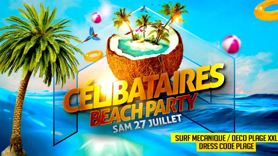 Célibataires Beach Party XXL