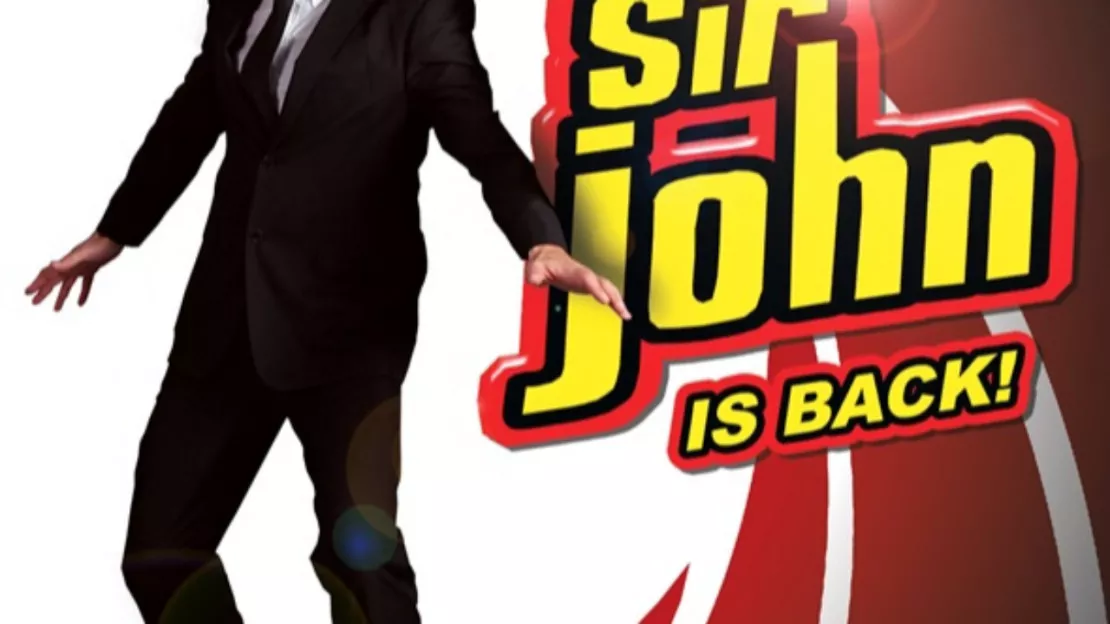 SIR JOHN IS BACK