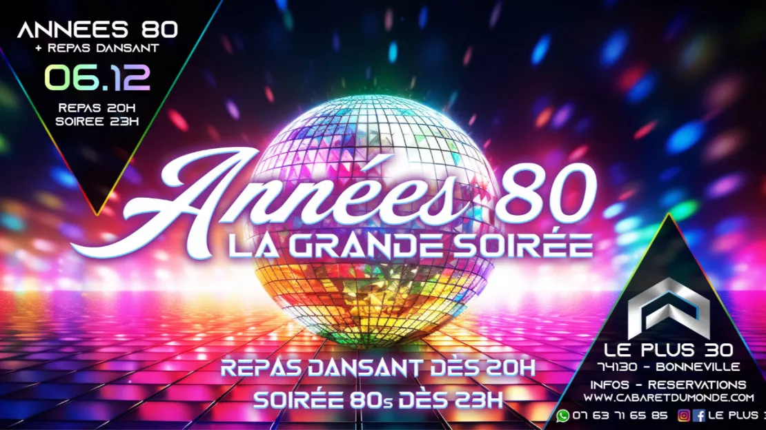 Soirée Années 80 avec Repas Dansant