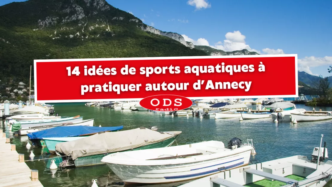 Annecy : Top 14 des sports aquatiques à pratiquer autour du lac