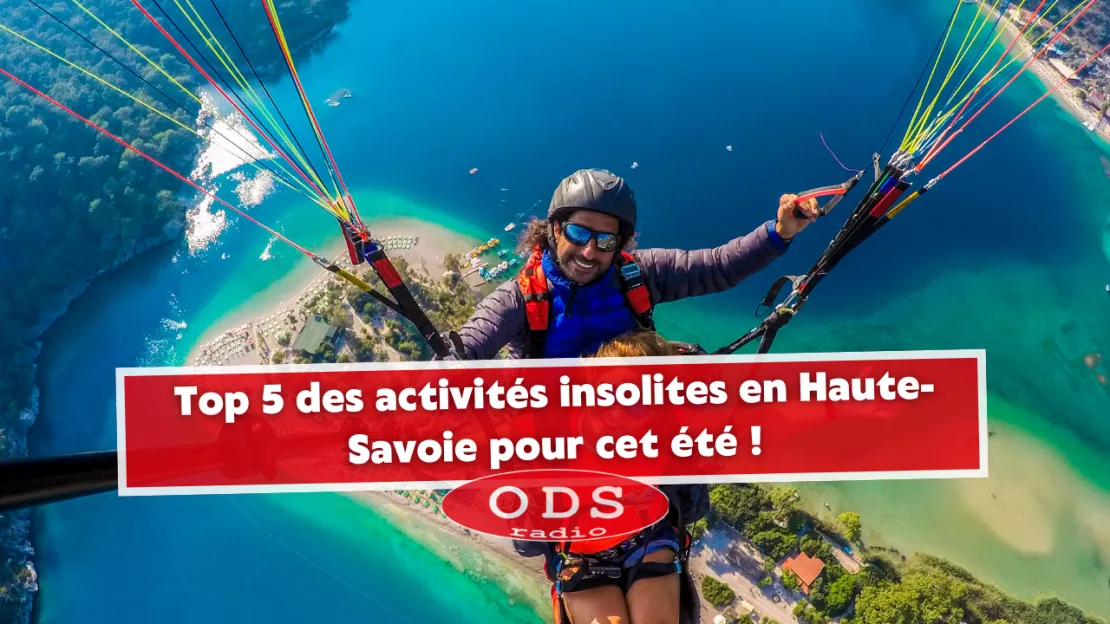 Haute-Savoie : Top 5 des activités insolites pour cet été !