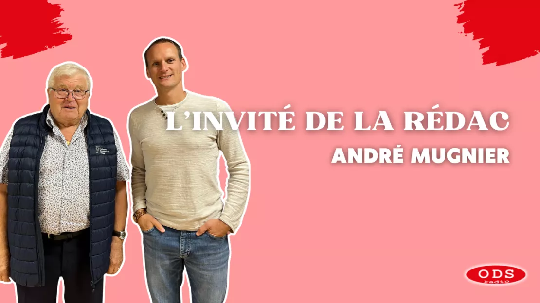 André Mugnier est l'Invité de la Rédac de la semaine !